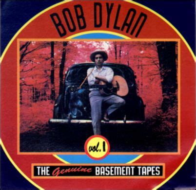 Bob Dylan - The Genuine Basement Tapes, Vol. 1