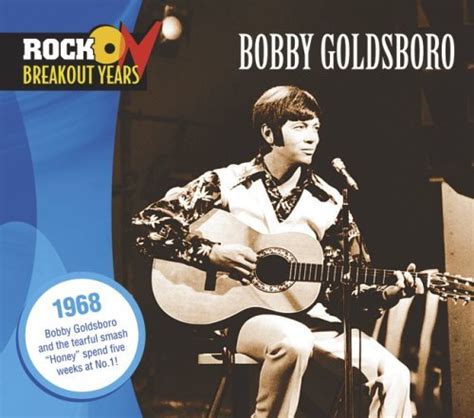 Bobby Goldsboro - Rock Breakout Years: 1968