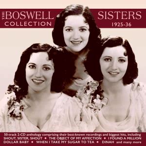 Boswell Sisters - The Boswell Sisters Collection