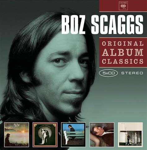 Boz Scaggs - Original Album Classics