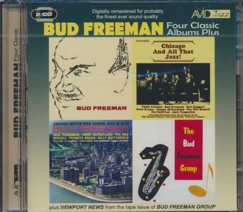 Bud Freeman - Four Class Albums Plus (Bud Freeman/Chicago and All That Jazz/Chicago-Austin High Schoo