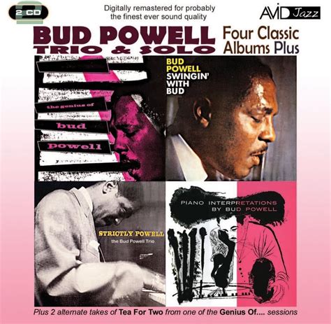 Bud Powell - Four Classic Albums Plus: Strictly Powell/The Genius of Bud Powell/Swingin’ with Bud/Pi