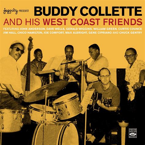 Buddy Collette - Buddy Collette and His West Coast Friends