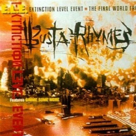 Busta Rhymes - Extinction Level Event: The Final World Front