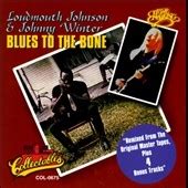 Calvin "Loudmouth" Johnson - Blues to the Bone