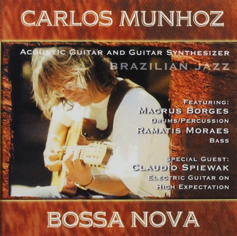 Carlos Munhoz - Bossa Nova