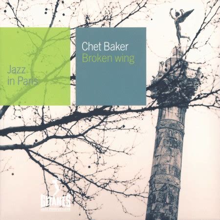 Chet Baker - Jazz in Paris: Broken Wing