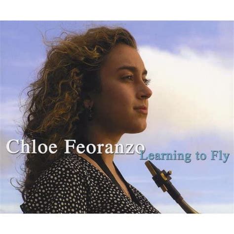 Chloe Feoranzo - Learning To Fly