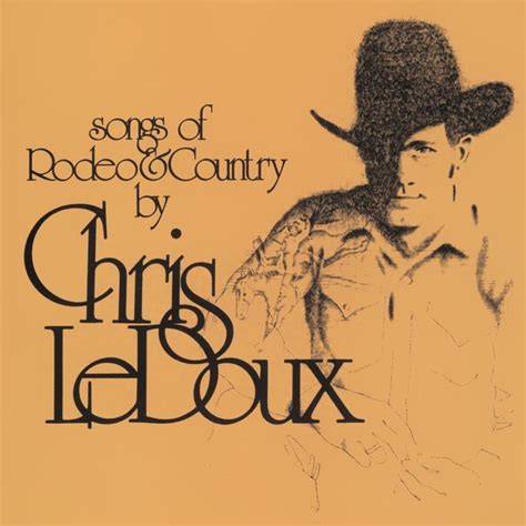 Chris LeDoux - Rodeo & Living Free