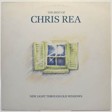 Chris Rea - New Light Through Old Windows: The Best Of Chris Rea