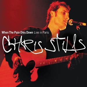 Chris Stills - When the Pain Dies Down: Live in Paris [EP]
