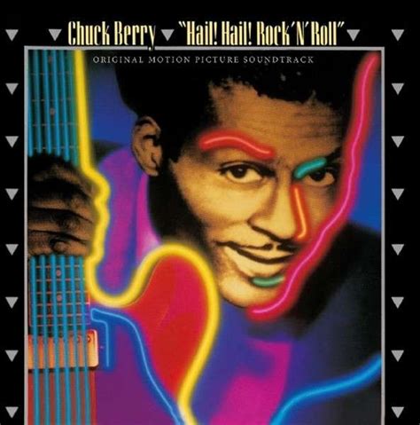 Chuck Berry - Hail, Hail Rock 'N Roll