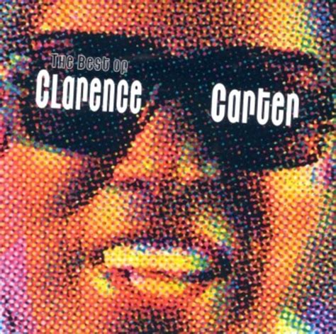 Clarence Carter - The Best of Clarence Carter: The Dr.'s Greatest Prescriptions [Koch]