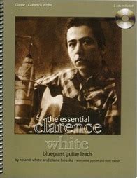 Clarence White - The Essential Clarence White
