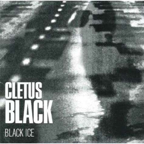 Cletus Black - Black Ice