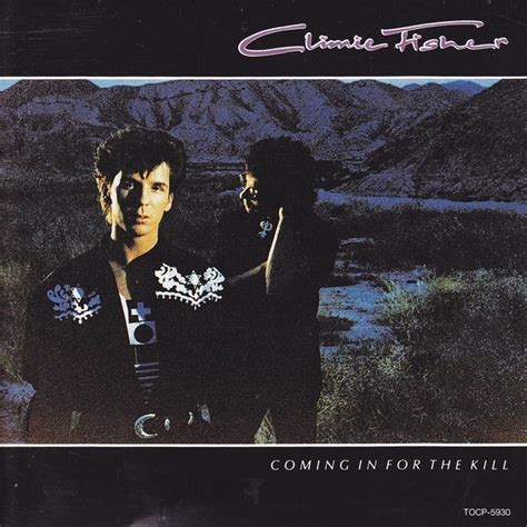 Climie Fisher - Coming in for the Kill