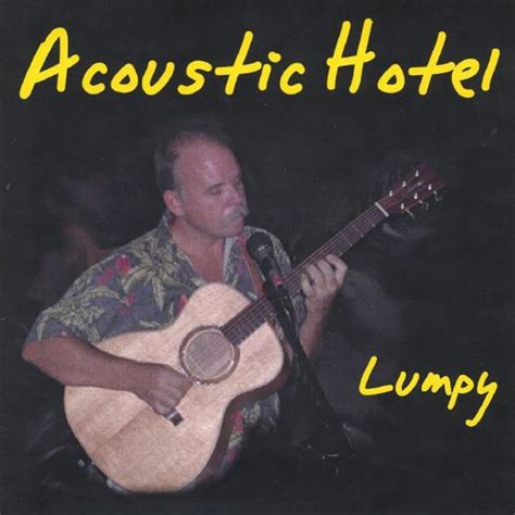 Craig "Lumpy" Lemke - Acoustic Hotel