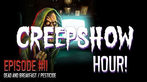 "Creepshow" Dead and Breakfast/Pesticide (TV …