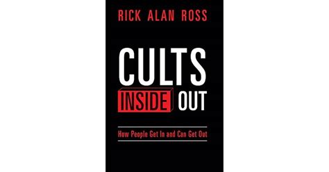 "Cults Inside Out" - a new book by Rick Alan Ross - Cult News