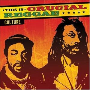 Culture - This Is Crucial Reggae