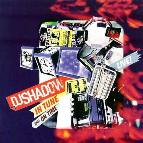 DJ Shadow - Live! In Tune and on Time