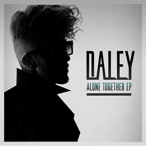 Daley - Alone Together