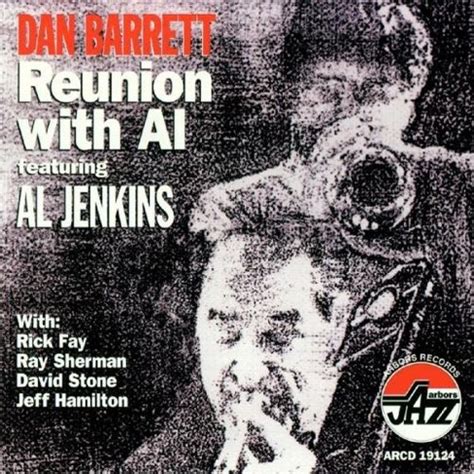 Dan Barrett - Reunion with Al