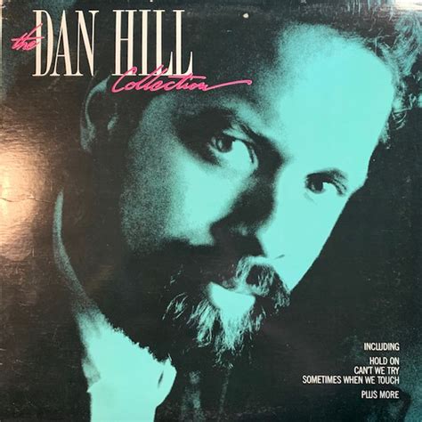 Dan Hill - The Dan Hill Collection