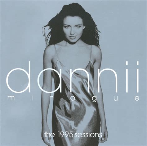 Dannii Minogue - The 1995 Sessions: Demo Recordings