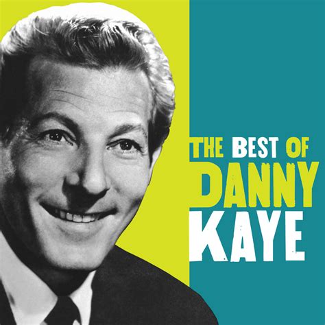 Danny Kaye - How Could You Believe Me When I Told You That I Loved You