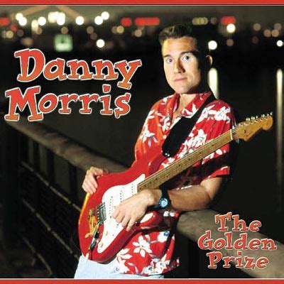 Danny Morris - The Golden Prize