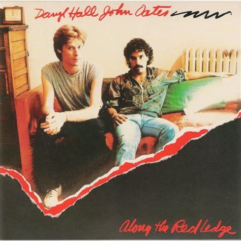 Daryl Hall & John Oates - Along the Red Ledge