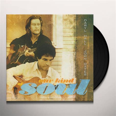 Daryl Hall & John Oates - Our Kind of Soul [Bonus Tracks]