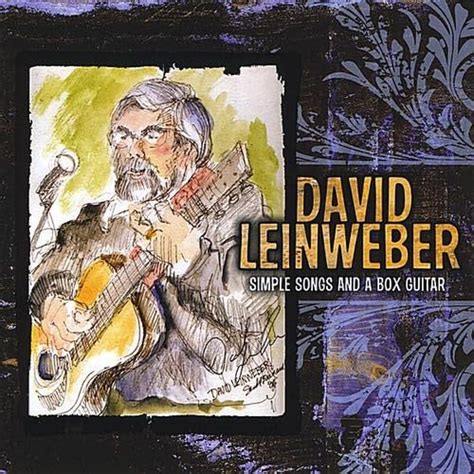 David Leinweber - Simple Songs and a Box Guitar