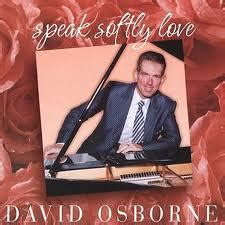 David Osborne - Speak Softly Love