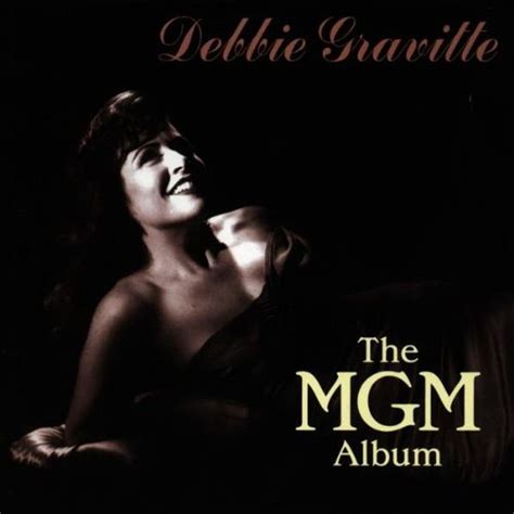 Debbie Gravitte - Mgm Album