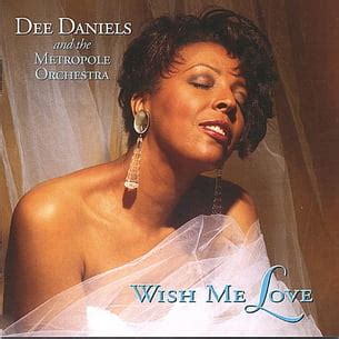 Dee Daniels - Wish Me Love