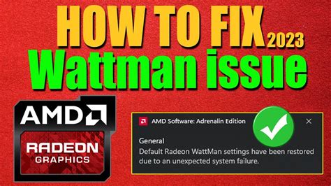 "Default Radeon WattMan settings have been restored due to …