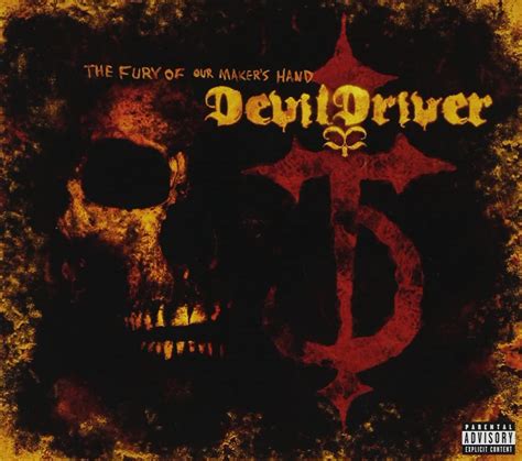 DevilDriver - Fury of Our Makers Hands [Bonus Track]