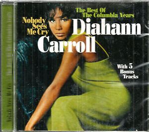 Diahann Carroll - Nobody Sees Me Cry: The Best of the Columbia Years
