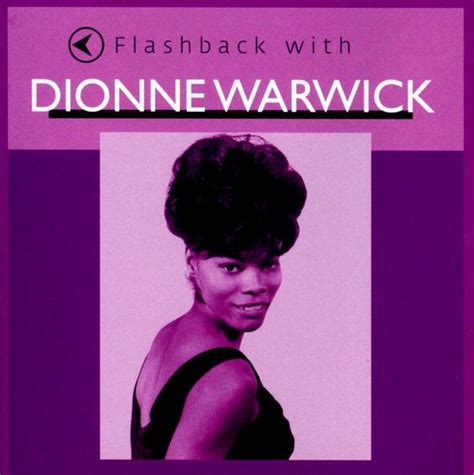 Dionne Warwick - Flashback