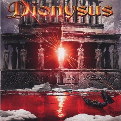 Dionysus - Fairytales & Reality