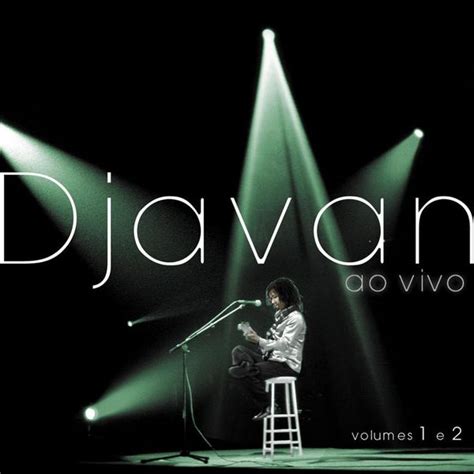 Djavan - Ao Vivo, Vol. 2