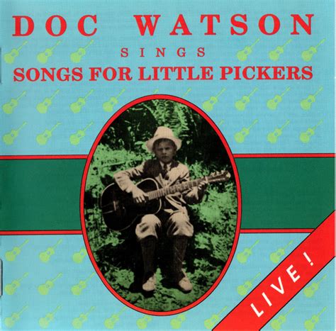 Doc Watson - Sings Songs for Little Pickers