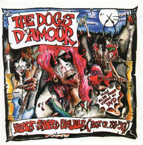 Dogs D'Amour - Heart Shaped Skills: Best of 1988-1993