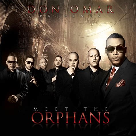 Don Omar - Don Omar Presents Meet the Orphans