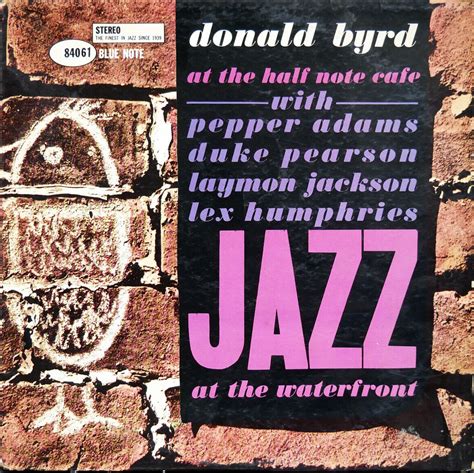 Donald Byrd - Donald Byrd at the Half Note Cafe, Vol. 1-2