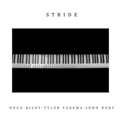 Doug Riley - Stride