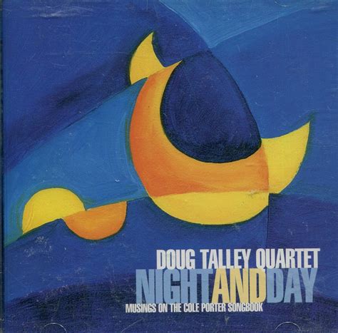 Doug Talley - Night and Day