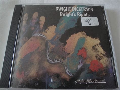 Dwight Dickerson - Dwight's Rights